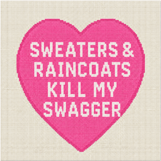 Pink pixel-art heart with white text reading 'SWEATERS & RAINCOATS KILL MY SWAGGER'